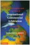The Principles and Practice of International Commercial Arbitration