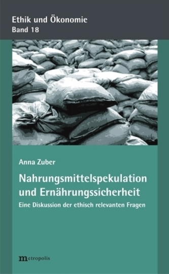 Nahrungsmittelspekulation und Ernährungssicherheit