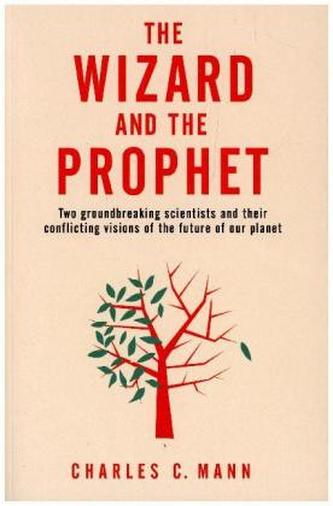 The Wizard and the Prophet