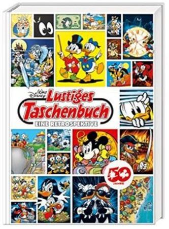 Lustiges Taschenbuch 50 Jahre LTB - Eine Retrospektive