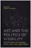 Art and the Politics of Visibility