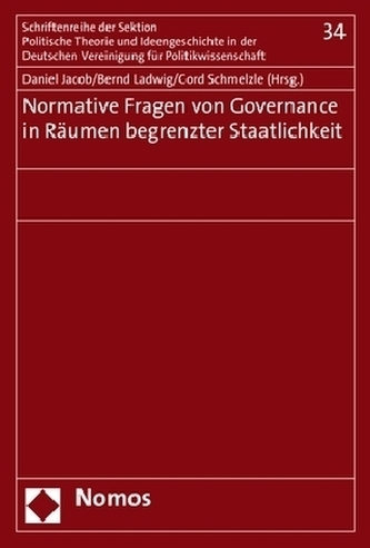 Normative Fragen von Governance in Räumen begrenzter Staatlichkeit