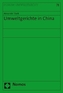 Umweltgerichte in China
