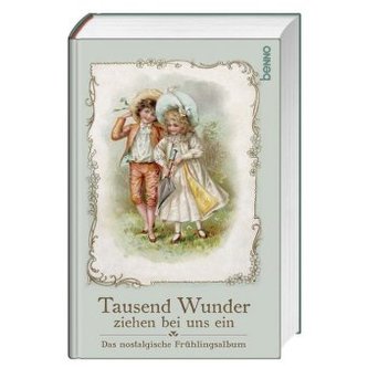 Tausend Wunder ziehen bei uns ein