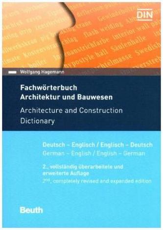 Fachwörterbuch Architektur und Bauwesen Fachwörterbuch Architektur und Bauwesen