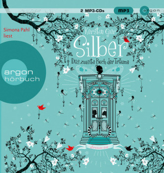 Silber - Das zweite Buch der Träume, 2 MP3-CDs