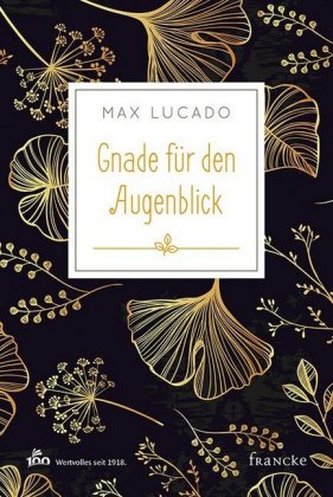 Gnade für den Augenblick Gnade für den Augenblick