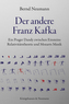 Der andere Franz Kafka