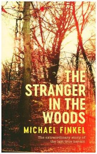The Stranger in the Woods