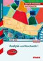 Abitur-Training Mathematik - FOS/BOS Bayern 11. Klasse Nichttechnik