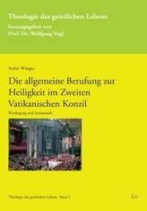 Die allgemeine Berufung zur Heiligkeit im Zweiten Vatikanischen Konzil