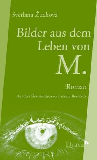 Bilder aus dem Leben von M. Bilder aus dem Leben von M.