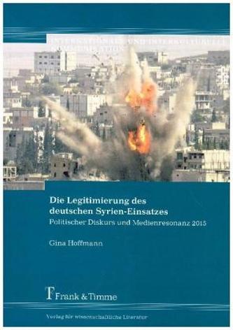Die Legitimierung des deutschen Syrien-Einsatzes
