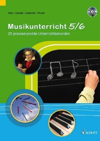 Musikunterricht 5/6, m. Audio-CD Musikunterricht 5/6, m. Audio-CD
