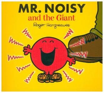 Mr. Noisy and the Giant Mr. Noisy and the Giant