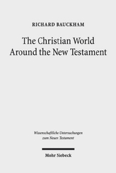 The Christian World Around the New Testament