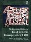 The Routledge History Of East Central Europe Since 1700