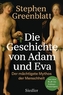 Die Geschichte von Adam und Eva