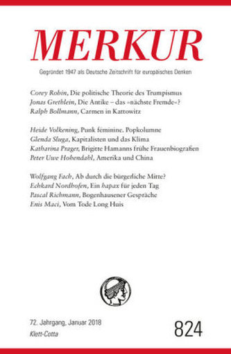 MERKUR Deutsche Zeitschrift für europäisches Denken. Nr.824