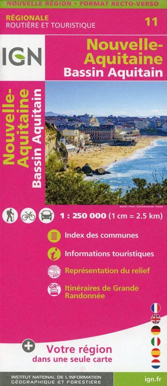 IGN Karte, Régionale Routière et Touristique Nouvelle Aquitaine (Bassin Aquitain) Recto/verso