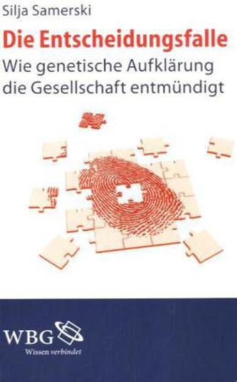 Die Entscheidungsfalle