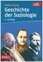 Geschichte der Soziologie