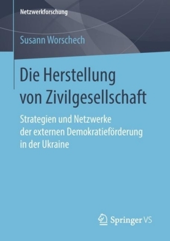 Die Herstellung von Zivilgesellschaft