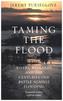 Taming The Flood