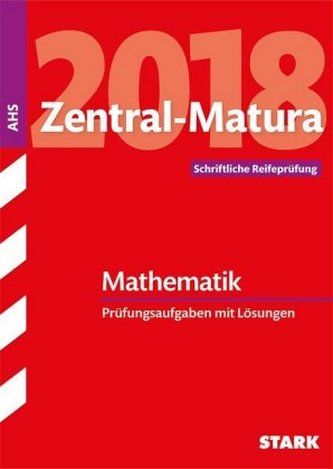 Zentral-Matura 2018 Österreich - Mathematik