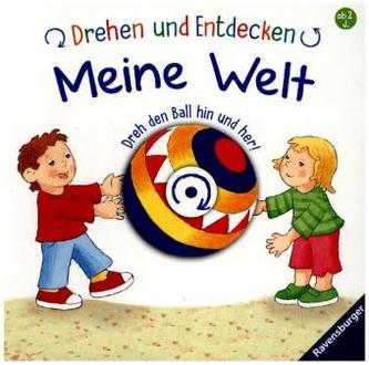 Drehen und Entdecken: Meine Welt