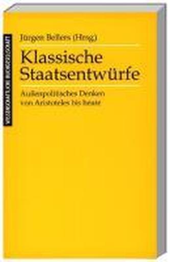 Klassische Staatsentwürfe