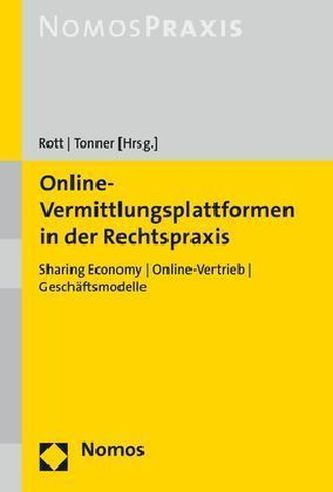 Online-Vermittlungsplattformen in der Rechtspraxis