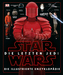 Star Wars(TM) Episode VIII Die letzten Jedi. Die illustrierte Enzyklopädie