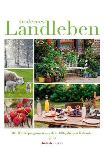 Modernes Landleben 2019