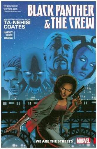 Black Panther: The Crew - We Are the Streets