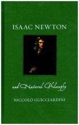 Isaac Newton and Natural Philosophy