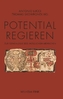 Potential regieren