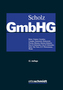 GmbHG, Kommentar zum GmbH-Gesetz, 3 Bde. (Pflichtabnahme)