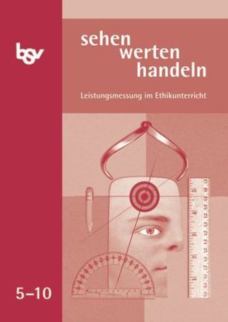 5.-10. Schuljahr, Leistungsmessung im Ethikunterricht