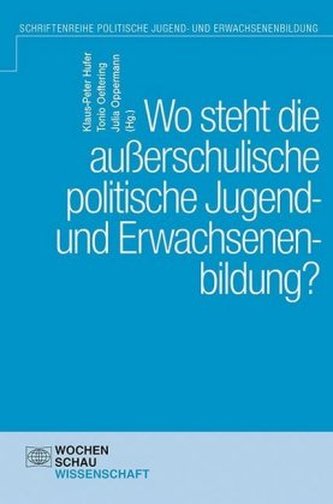Wo steht die außerschulische politische Jugend- und Erwachsenenbildung?