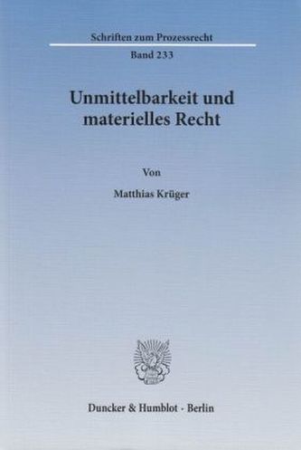 Unmittelbarkeit und materielles Recht