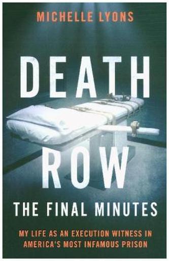 Death Row: The Final Minutes