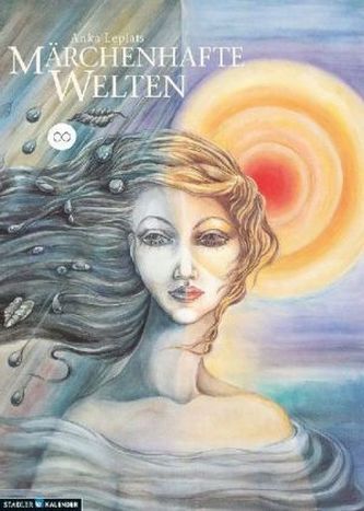 Anka Leplats Märchenhafte Welten