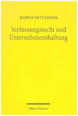 Verfassungsrecht und Unternehmenshaftung