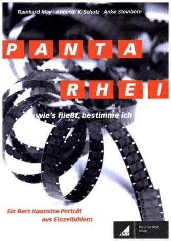 PANTA RHEI. Wie's fließt, bestimme ich