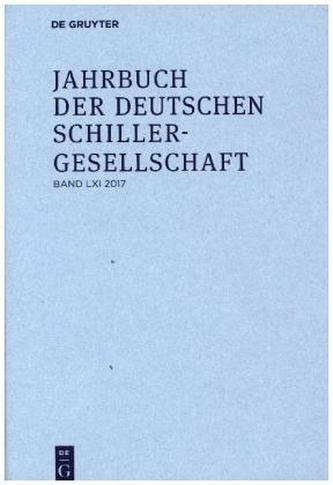 Jahrbuch der Deutschen Schillergesellschaft 2017
