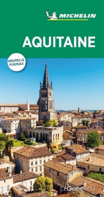 Michelin Le Guide Vert Aquitaine