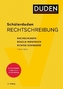 Schülerduden Rechtschreibung und Wortkunde