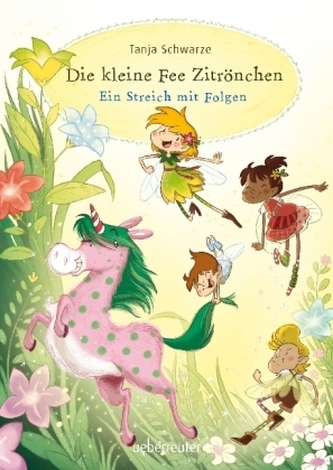 Die kleine Fee Zitrönchen