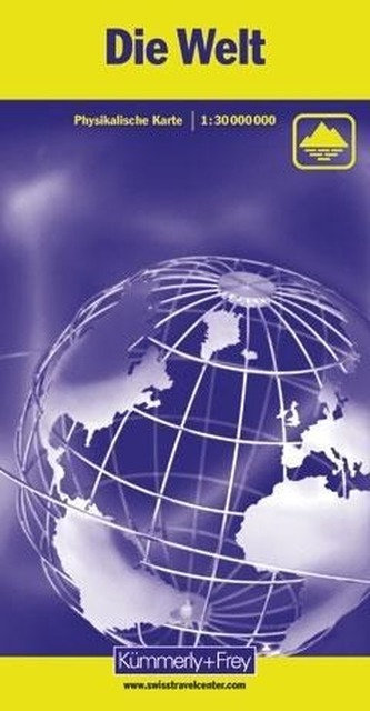 Kümmerly & Frey Karte Die Welt, Physikalische Karte, 1 : 30 Mio.. The World, Physical Map, 1 : 30 Mio.. Le Monde, Carte physique
